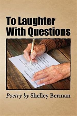 Seller image for To Laughter with Questions: Poetry by Shelley Berman for sale by GreatBookPrices