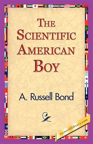 Imagen del vendedor de Scientific American Boy a la venta por GreatBookPrices