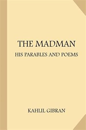 Immagine del venditore per Madman : His Parables and Poems venduto da GreatBookPrices