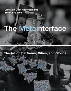 Seller image for Metainterface : The Art of Platforms, Cities, and Clouds for sale by GreatBookPrices