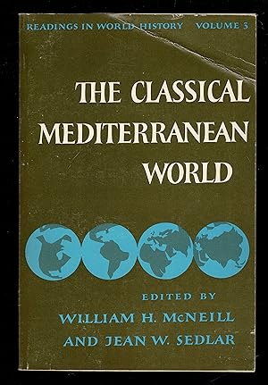 Bild des Verkufers fr Readings in World History: 3: the Classical Mediterranean World zum Verkauf von Granada Bookstore,            IOBA