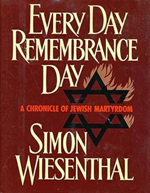 Image du vendeur pour Every Day Remembrance Day: A Chronicle of Jewish Martyrdom (English and French Edition) mis en vente par ZBK Books