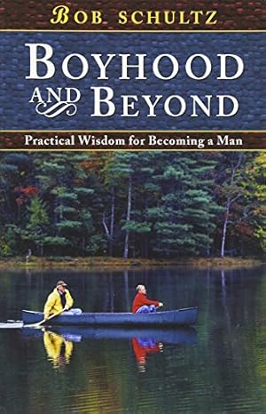 Seller image for Boyhood & Beyond for sale by ZBK Books