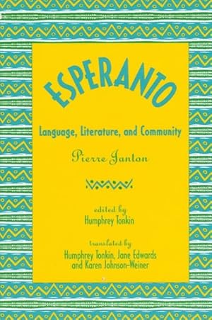 Imagen del vendedor de Esperanto : Language, Literature, and Community a la venta por GreatBookPrices