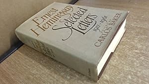 Seller image for Ernest Hemingway: Selected Letters, 1917-1961 for sale by ZBK Books