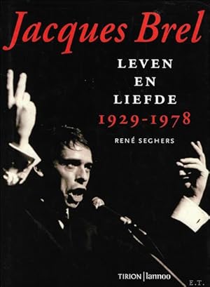 Imagen del vendedor de Jacques Brel (Leven en Liefde 1929-1978) a la venta por BOOKSELLER  -  ERIK TONEN  BOOKS