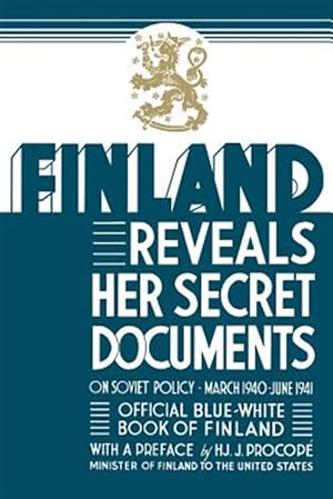 Bild des Verkufers fr Finland Reveals Her Secret Documents zum Verkauf von GreatBookPrices