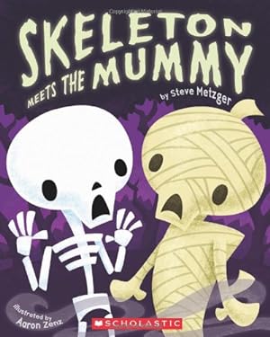 Seller image for Skeleton Meets the Mummy for sale by ZBK Books