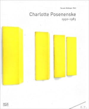 Seller image for Charlotte Posenenske : 1930-1985 for sale by BOOKSELLER  -  ERIK TONEN  BOOKS