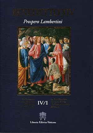 Seller image for La Beatificazione dei Servi di Dio e la Canonizzazione dei Beati (Volume IV/1) for sale by Di Mano in Mano Soc. Coop