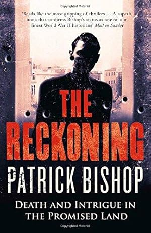 Seller image for The Reckoning: Death and Intrigue in the Promised Land for sale by WeBuyBooks 2