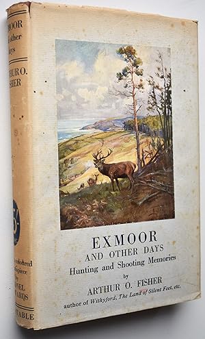 EXMOOR AND OTHER DAYS Hunting And Shooting Memories