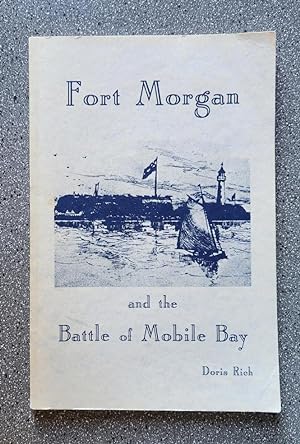 Seller image for Fort Morgan and the Battle of Mobile Bay for sale by Books on the Square