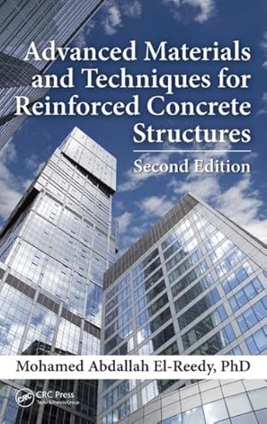 Seller image for Advanced Materials and Techniques for Reinforced Concrete Structures for sale by GreatBookPrices