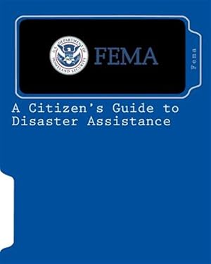 Seller image for Citizen's Guide to Disaster Assistance for sale by GreatBookPrices