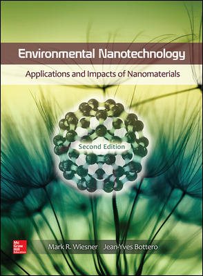 Bild des Verkufers fr Environmental Nanotechnology : Applications and Impacts of Nanomaterials zum Verkauf von GreatBookPrices
