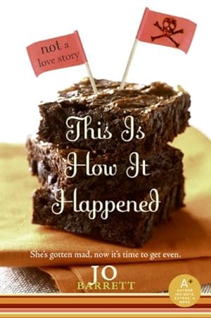 Imagen del vendedor de This Is How It Happened : Not a Love Story a la venta por GreatBookPricesUK