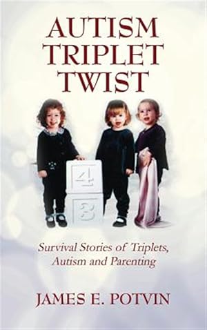 Image du vendeur pour Autism Triplet Twist mis en vente par GreatBookPricesUK