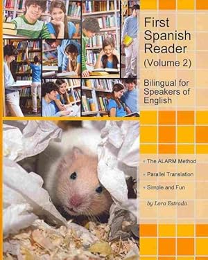 Seller image for First Spanish Reader for Beginners for Speakers of English : Bilingual for Speakers of English Elementary Level for sale by GreatBookPricesUK