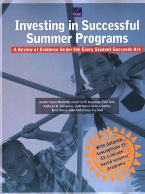 Seller image for Investing in Successful Summer Programs : A Review of Evidence Under the Every Student Succeeds Act for sale by GreatBookPricesUK