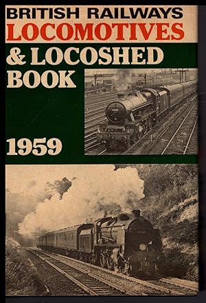 Seller image for British Railways Locomotives and Locoshed Book by Ian Allan 1959 for sale by Artifacts eBookstore