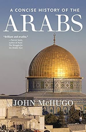 Image du vendeur pour A Concise History of the Arabs mis en vente par WeBuyBooks