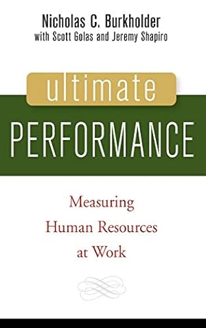 Imagen del vendedor de Ultimate Performance: Measuring Human Resources at Work a la venta por ZBK Books