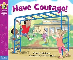 Bild des Verkufers fr Have Courage! (Being the Best Me!) zum Verkauf von ZBK Books