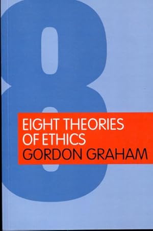 Seller image for Eight Theories of Ethics for sale by ZBK Books