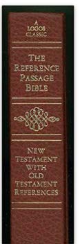 Seller image for The Reference Passage Bible: New Testament with Old Testament References for sale by ZBK Books