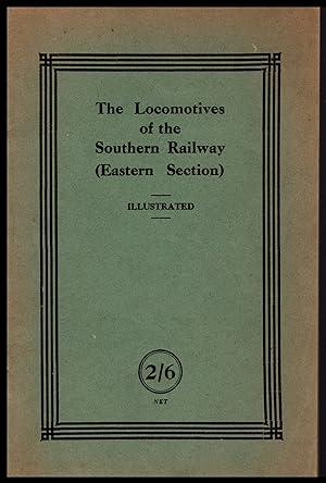 The Locomotives of the Southern Railway (Western Section) by W G Tilling 1934 – Illustrated