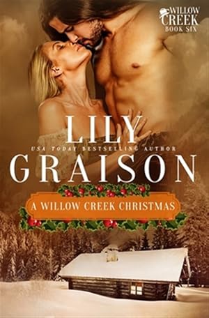 Imagen del vendedor de A Willow Creek Christmas a la venta por GreatBookPrices