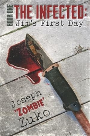 Seller image for Infected : Jim's First Day for sale by GreatBookPricesUK