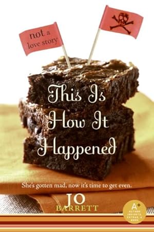 Imagen del vendedor de This Is How It Happened : Not a Love Story a la venta por GreatBookPrices