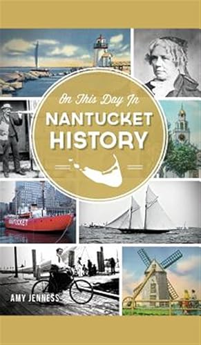 Seller image for On This Day in Nantucket History for sale by GreatBookPrices