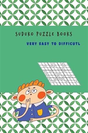 Seller image for Suduko Puzzle Books Very easy to Difficult: Brain Game for talent yourself for sale by GreatBookPrices