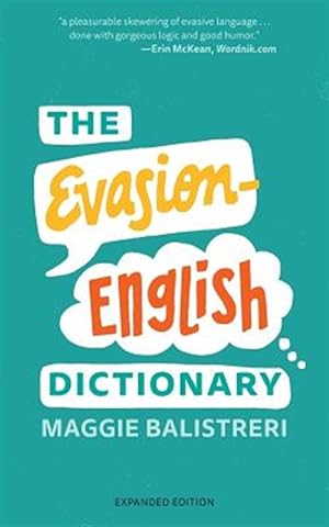 Immagine del venditore per The Evasion-English Dictionary: Expanded Edition venduto da GreatBookPrices