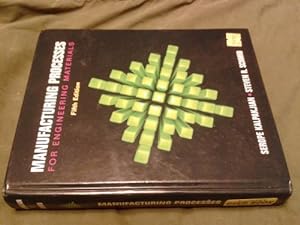 Seller image for Manufacturing Processes for Engineering Materials (5th Edition) for sale by ZBK Books