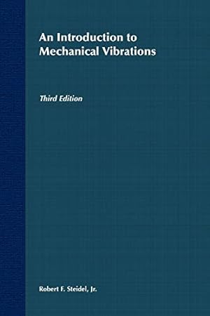 Seller image for An Introduction to Mechanical Vibrations for sale by ZBK Books