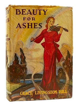 Seller image for BEAUTY FOR ASHES for sale by Rare Book Cellar