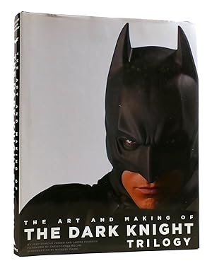 Seller image for THE ART AND MAKING OF THE DARK KNIGHT TRILOGY for sale by Rare Book Cellar