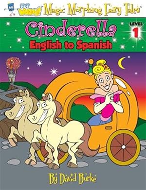 Seller image for CINDERELLA: English to Spanish, Level 1 for sale by GreatBookPrices