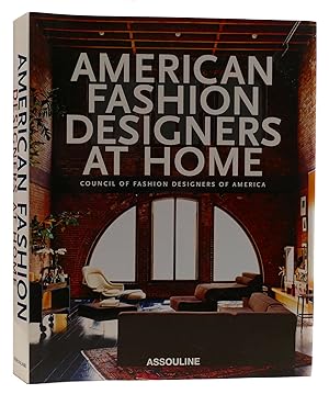 Seller image for AMERICAN FASHION DESIGNERS AT HOME: COUNCIL OF FASHION DESIGNERS OF AMERICA for sale by Rare Book Cellar
