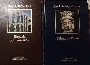 HISPANIA POENA (José Luis López Poena) + HISPANIA Y LOS ROMANOS (John S. Richardson)