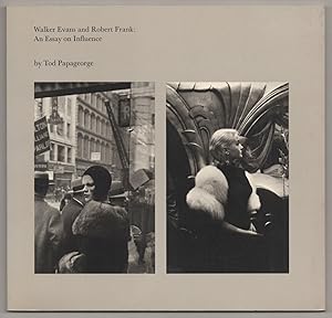 Imagen del vendedor de Walker Evans and Robert Frank: An Essay On Influence a la venta por Jeff Hirsch Books, ABAA