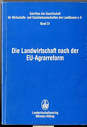 Imagen del vendedor de Die Landwirtschaft nach der EU-Agrarreform a la venta por Dennis Wolter