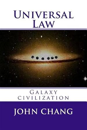 Seller image for Universal Law : Galaxy Civilization for sale by GreatBookPricesUK