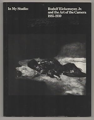 Bild des Verkufers fr In My Studio: Rudolf Eickemeyer, Jr. and the Art of the Camera 1885-1930 zum Verkauf von Jeff Hirsch Books, ABAA