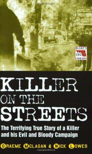 Bild des Verkufers fr Killer on the Streets (Blake's True Crime Library) zum Verkauf von WeBuyBooks