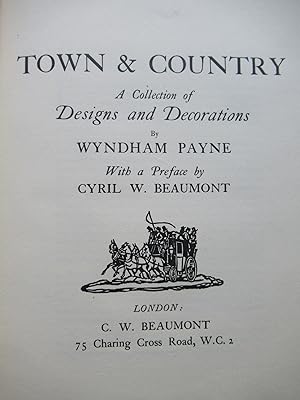 TOWN & COUNTRY, A Collection of Designs and Decorations by Wyndham Payne